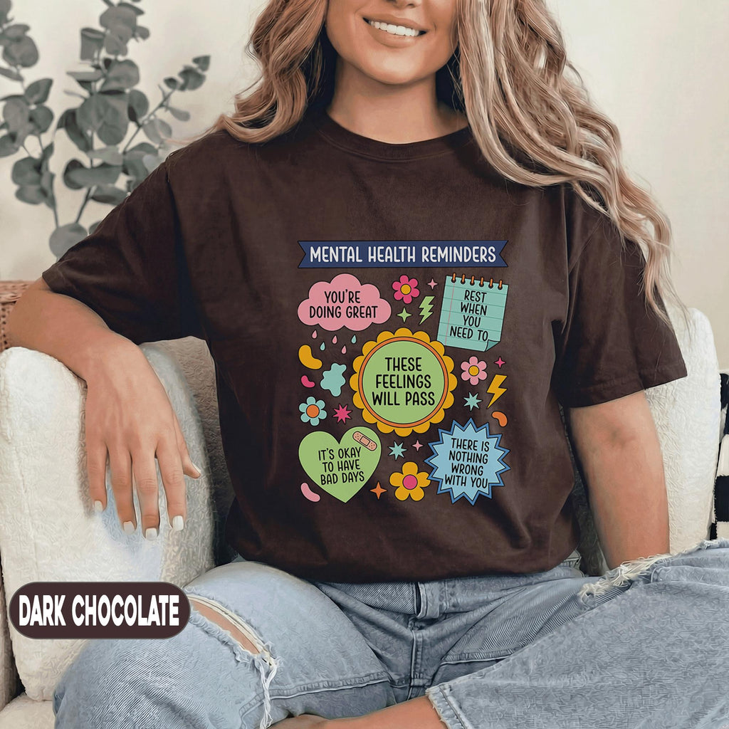 Mental Health Reminders Shirt Positive Affirmations Tee Self Care Quotes T Shirt Inspirational Therapy Gift Colorful Unisex Green Shirt