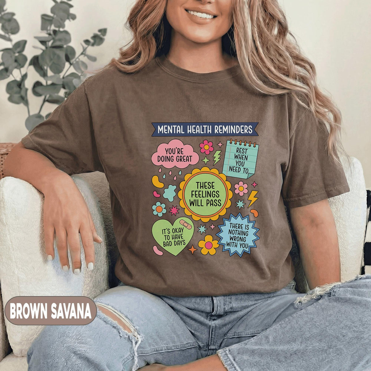Mental Health Reminders Shirt Positive Affirmations Tee Self Care Quotes T Shirt Inspirational Therapy Gift Colorful Unisex Green Shirt
