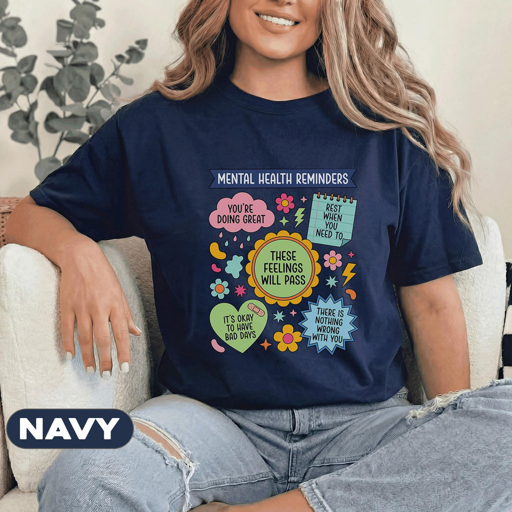 Mental Health Reminders Shirt Positive Affirmations Tee Self Care Quotes T Shirt Inspirational Therapy Gift Colorful Unisex Green Shirt