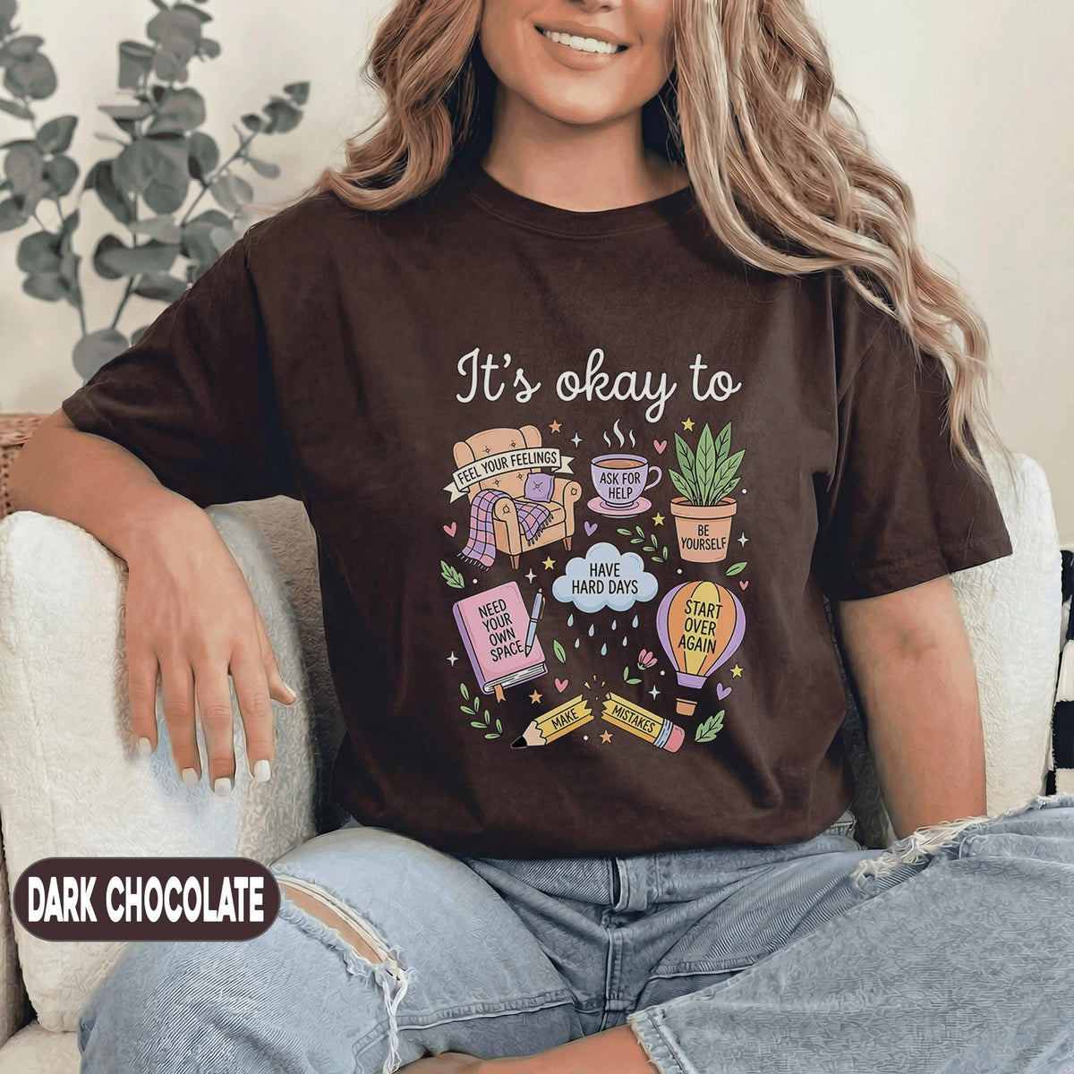 Its Okay To Mental Health Shirt Self Care Affirmation Tee Positive Reminder Shirt Inspirational Therapy Gift Mental Health Awareness T Shirt