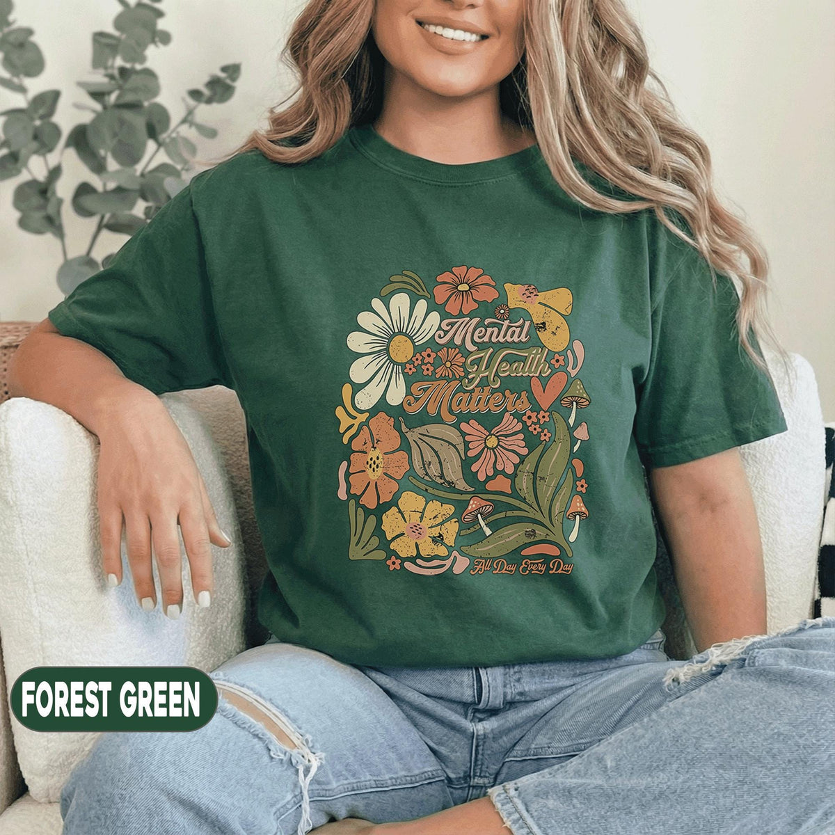 Mental Health Matters Shirt Retro Floral Design Forest Green Tee Mental Health Awareness Gift Vintage Flower Boho Support Shirt