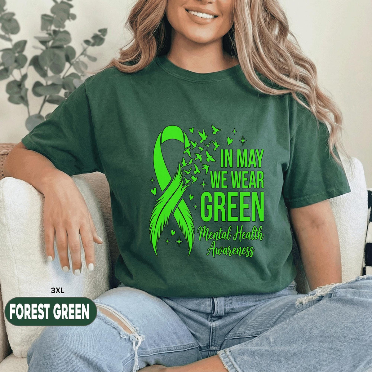 In May We Wear Green Shirt Mental Health Awareness Ribbon Tee Inspirational Support Quote Gift Unisex Green T Shirt