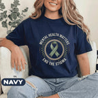 Mental Health Matters End The Stigma Shirt Green Ribbon Awareness Tee Inspirational Support Gift Unisex Mental Health Awareness T Shirt