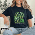 In May We Wear Green Shirt Mental Health Awareness Tee Green Ribbon Cute Typography Design Support Gift Unisex Green ...