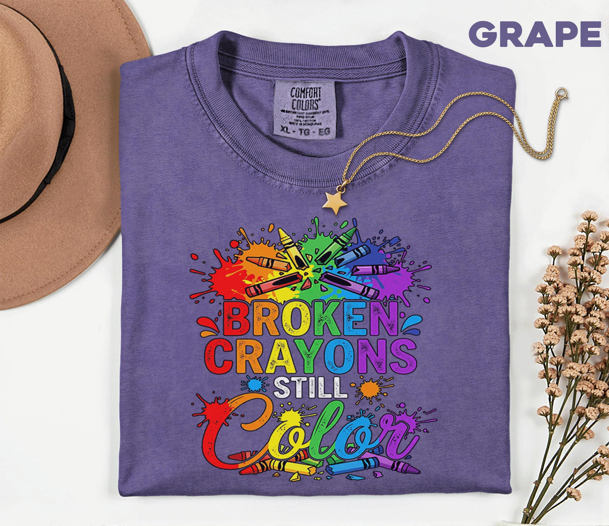 Comfort Colors® Broken Crayons Still Color Shirt Mental Health Awareness Tee Rainbow Positive Quote Inspirational Support Gift Unisex Shirt