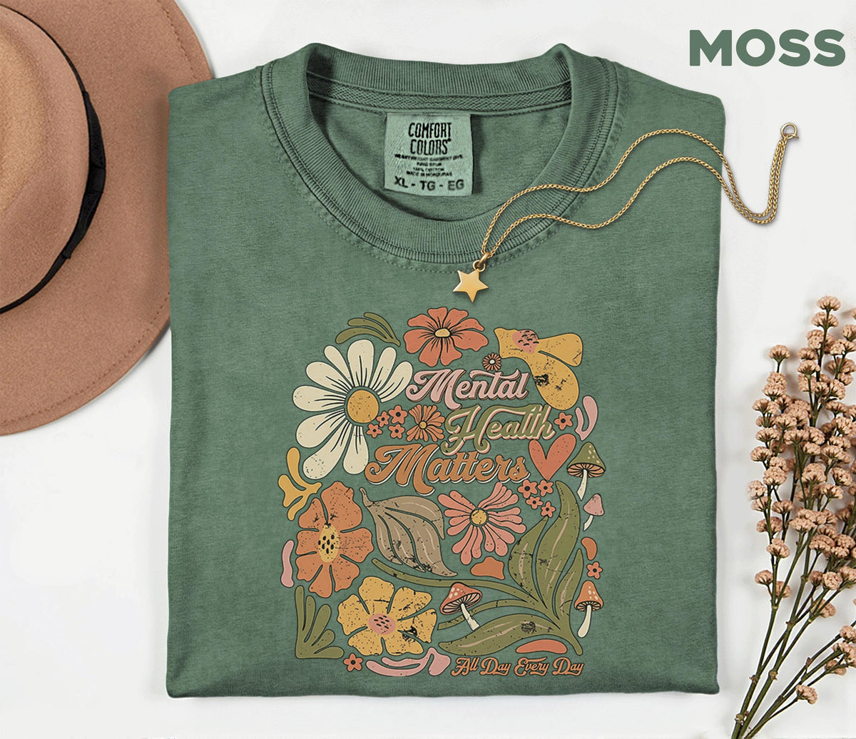 Comfort Colors® Mental Health Matters Floral Shirt Retro Boho Flower Tee Vintage Style Wellness Awareness Gift Positive Message Unisex Shirt