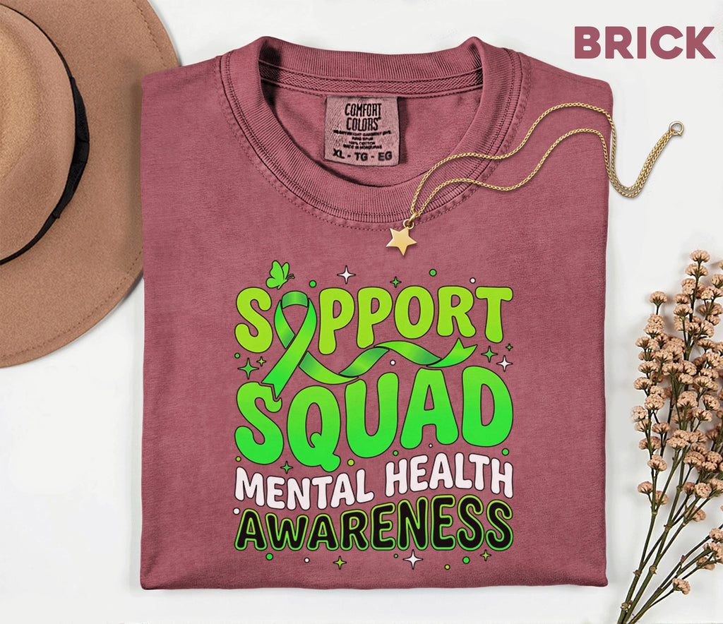 Comfort Colors® Support Squad Mental Health Awareness Shirt Green Ribbon Tee Bold Typography Advocacy Gift Support Team Mental Health Shirt