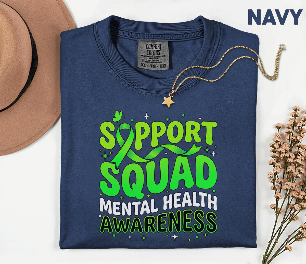 Comfort Colors® Support Squad Mental Health Awareness Shirt Green Ribbon Tee Bold Typography Advocacy Gift Support Team Mental Health Shirt