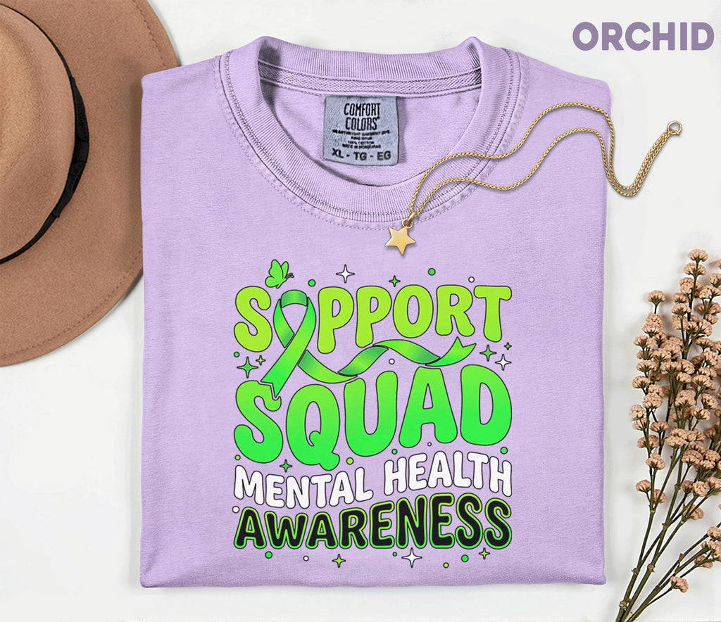 Comfort Colors® Support Squad Mental Health Awareness Shirt Green Ribbon Tee Bold Typography Advocacy Gift Support Team Mental Health Shirt