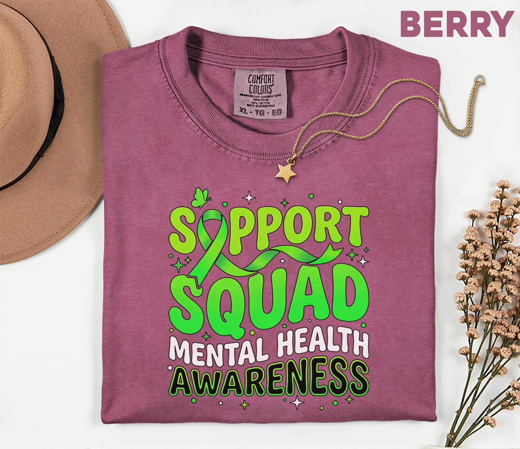 Comfort Colors® Support Squad Mental Health Awareness Shirt Green Ribbon Tee Bold Typography Advocacy Gift Support Team Mental Health Shirt
