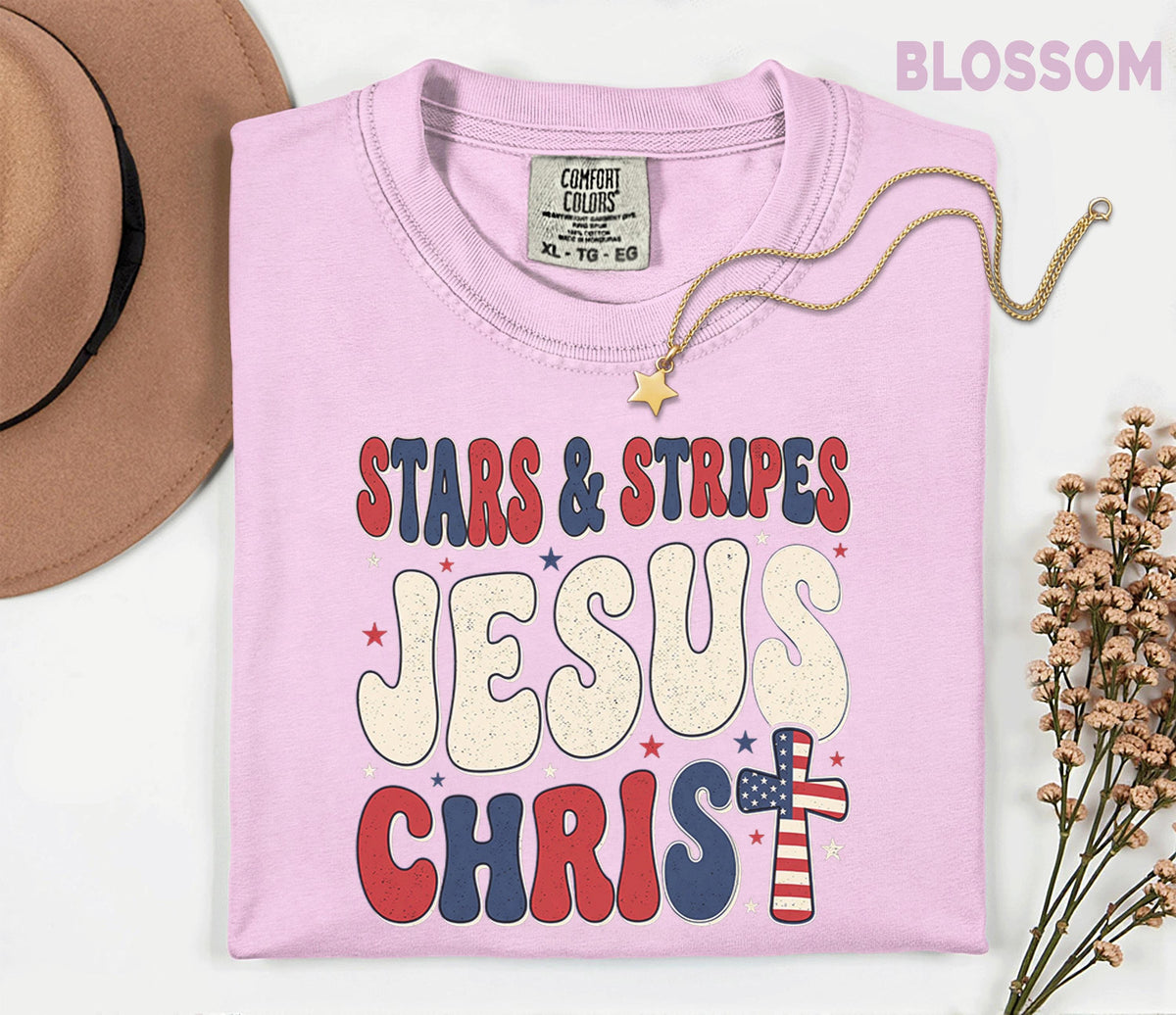 Comfort Colors Stars and Stripes Jesus Christ Shirt Patriotic Christian USA Cross Tee Fourth of July Independence Day Faith Gift 4th of July