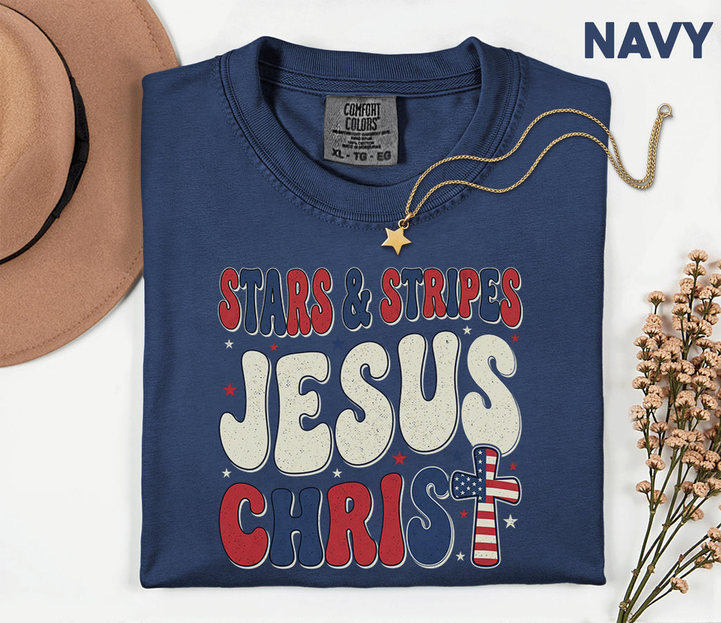Comfort Colors Stars and Stripes Jesus Christ Shirt Patriotic Christian USA Cross Tee Fourth of July Independence Day Faith Gift 4th of July