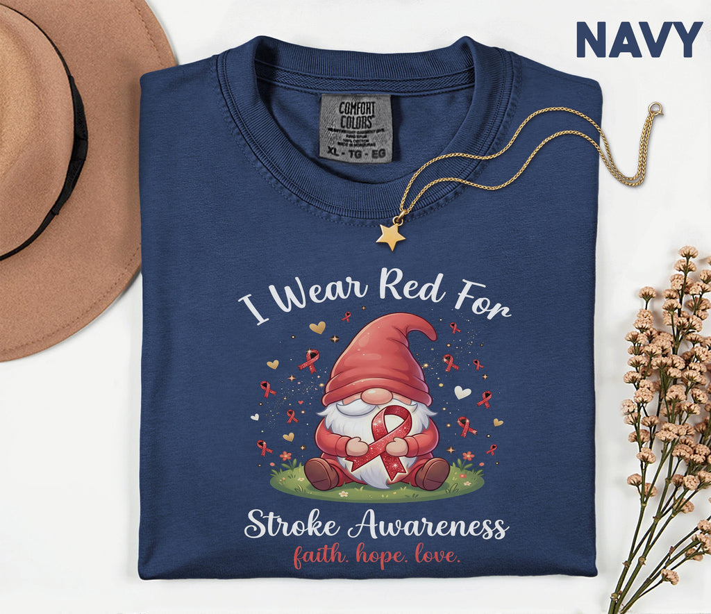 I Wear Red For Stroke Awareness Shirt, Comfort Colors Stroke Awareness Tee, Red Ribbon Gnome Support Gift, Faith Hope Love T-Shirt