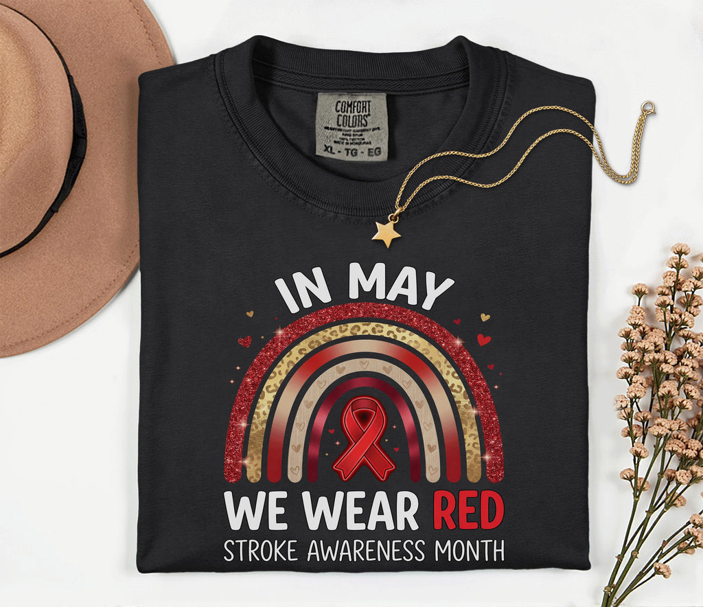 In May We Wear Red Stroke Awareness Shirt, Comfort Colors Stroke Awareness Tee