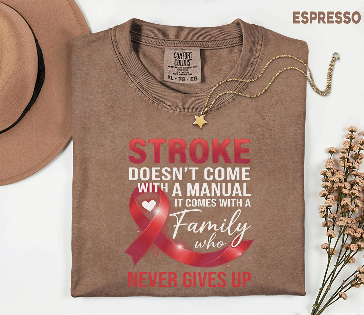 Stroke Doesn’t Come With a Manual Shirt, Comfort Colors Stroke Awareness Tee, Red Ribbon Family Support Gift, Inspirational T-Shirt