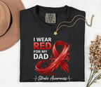 I Wear Red for My Dad Comfort Colors Shirt, Stroke Awareness Red Ribbon Tee