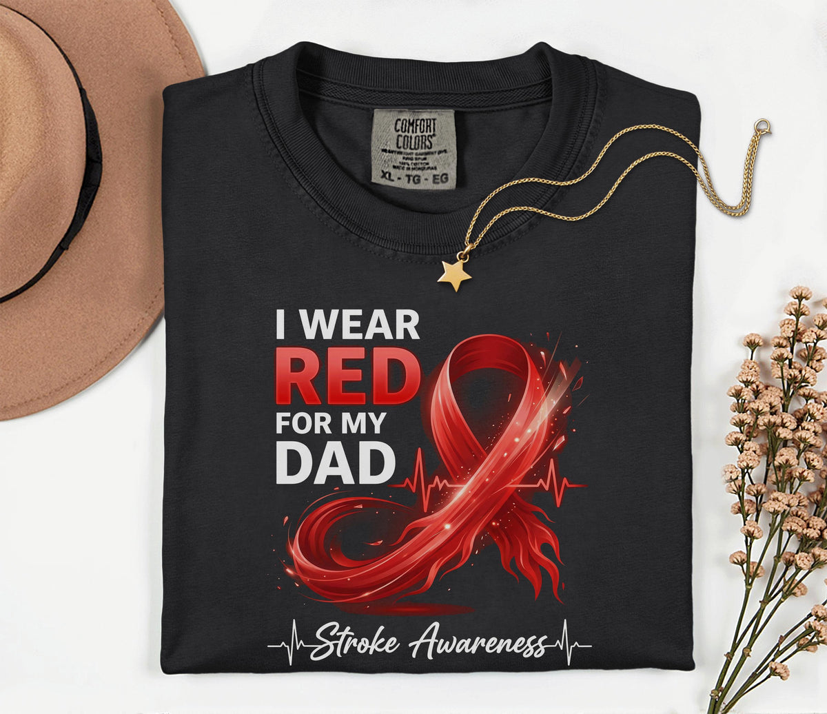 I Wear Red for My Dad Comfort Colors Shirt, Stroke Awareness Red Ribbon Tee