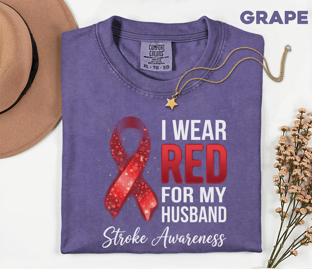 Comfort Colors Stroke Awareness Shirt, I Wear Red For My Husband Tee, Supportive Caregiver Gift, Red Ribbon Awareness T-Shirt