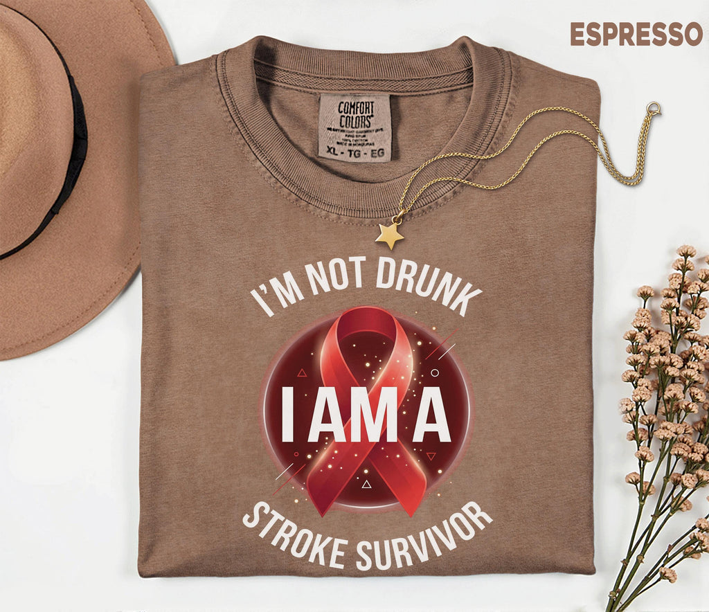 Funny Stroke Survivor Comfort Colors Shirt, I'm Not Drunk I Am A Stroke Survivor Tee, Stroke Awareness Humor Shirt, Survivor Gift