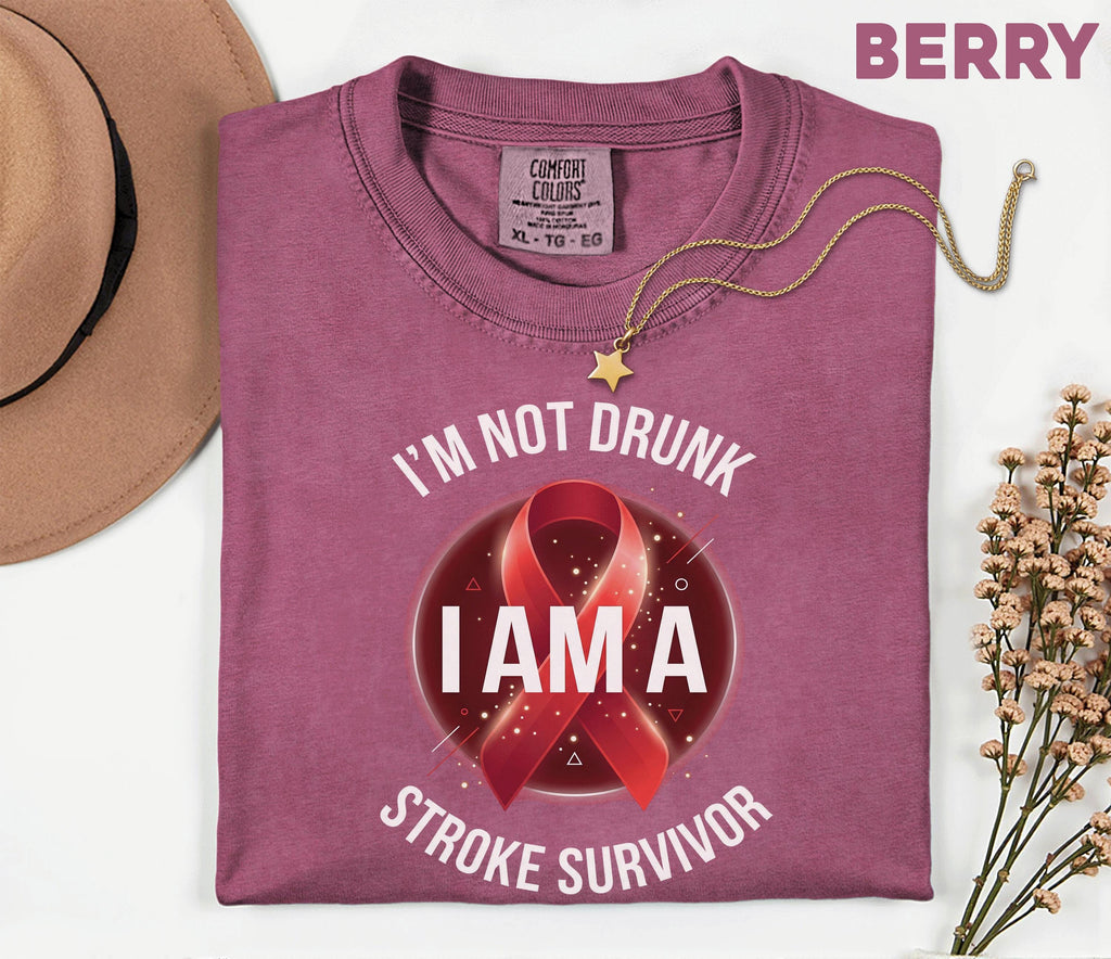 Funny Stroke Survivor Comfort Colors Shirt, I'm Not Drunk I Am A Stroke Survivor Tee, Stroke Awareness Humor Shirt, Survivor Gift