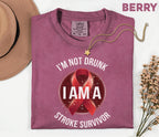 Funny Stroke Survivor Comfort Colors Shirt, I'm Not Drunk I Am A Stroke Survivor Tee, Stroke Awareness Humor Shirt, Survivor Gift