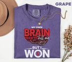 Stroke Survivor Comfort Colors Shirt, My Own Brain Tried to Kill Me But I Won Tee, Funny Stroke Awareness Shirt, Survivor Gift