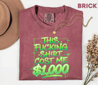 Funny This Shirt Cost Me 1000 Dollars Comfort Colors® T-Shirt, Sarcastic Tee, Adult Humor Gift, Trendy Streetwear Unisex Shirt
