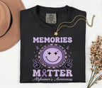 Memories Matter Alzheimer’s Awareness Comfort Colors Shirt, Purple Ribbon Smile Face Tee