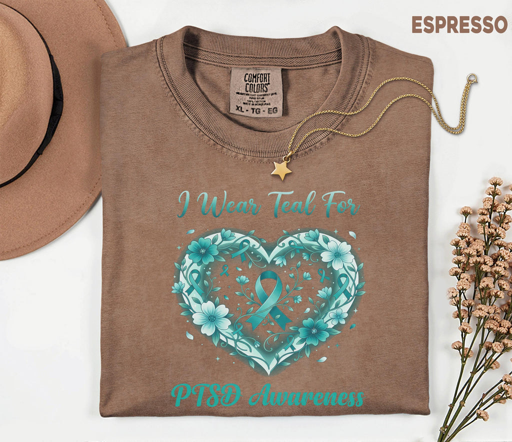 Comfort Colors PTSD Awareness Shirt, I Wear Teal For PTSD Tee, Teal Ribbon Mental Health Shirt, Trauma Survivor Support Gift
