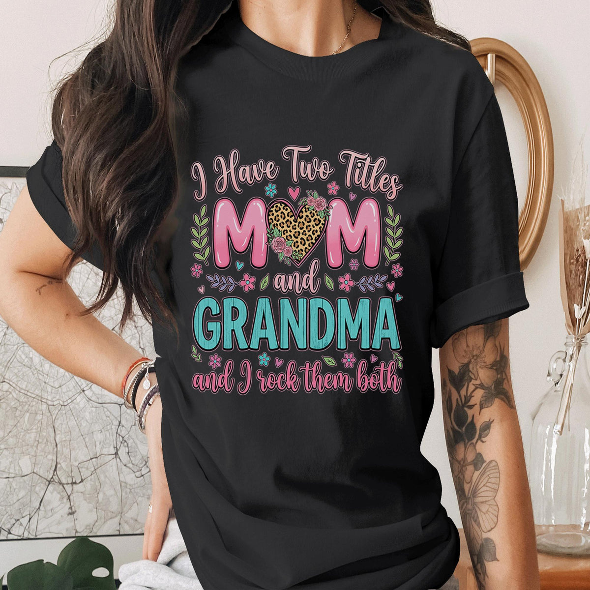 I Have Two Titles Mom And Grandma Shirt Mama Leopard Heart Mom Grandma Tee Mothers Day Gift for Grandma Cute Mom Life...