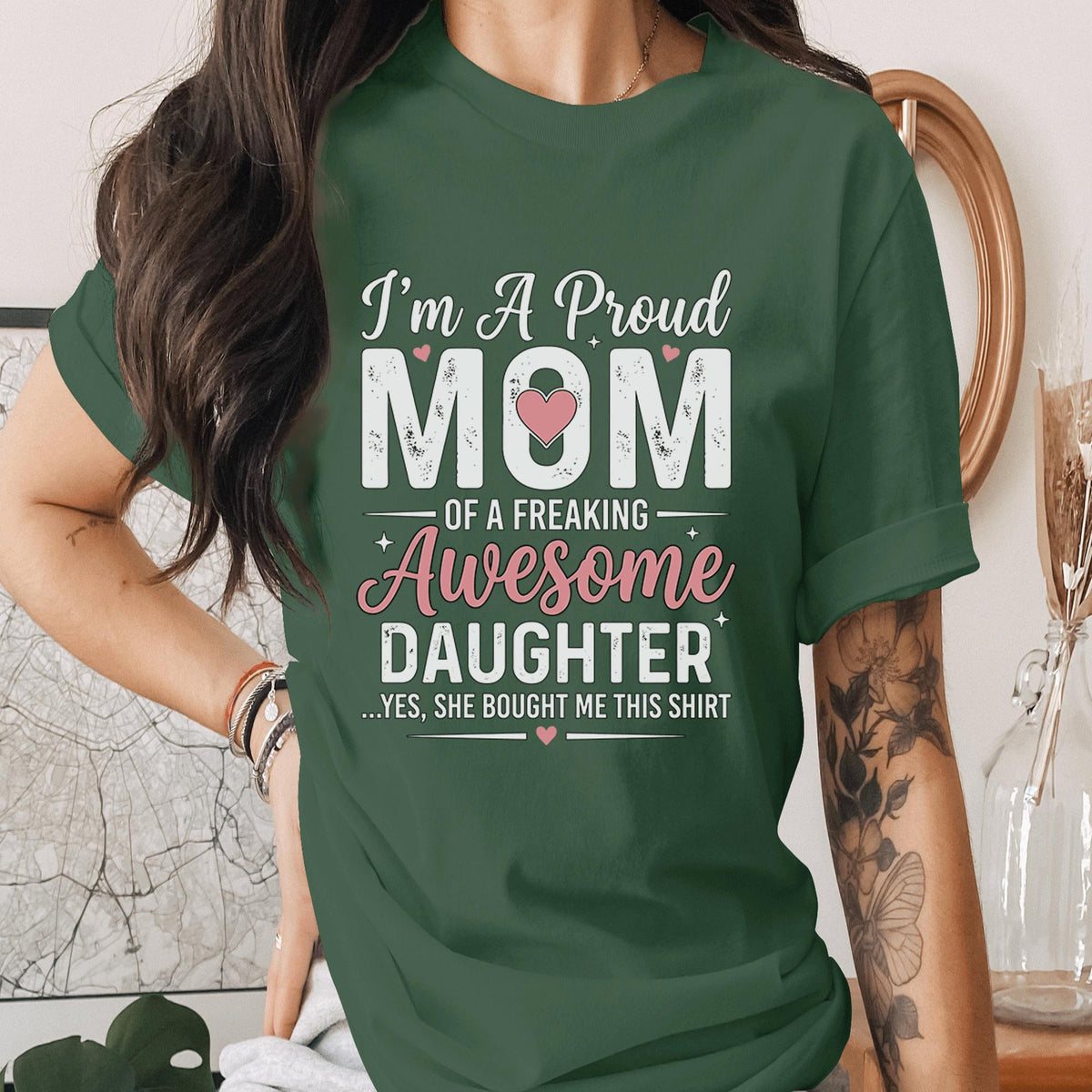 Proud Mom Shirt Funny Mom Gift From Daughter Shirt Awesome Daughter Quote Tee Mothers Day Gift Mom Humor Shirt Cute Mama Tee