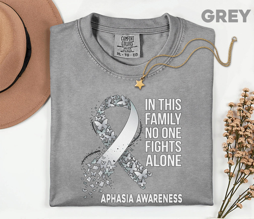 Comfort Colors Aphasia Awareness Shirt In This Family No One Fights Alone Tee Stroke Support Gift Caregiver Solidarity Shirt