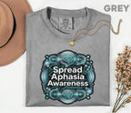 Comfort Colors Spread Aphasia Awareness Shirt Brain Speech Tee Stroke Support Gift SLP Therapy Awareness Shirt
