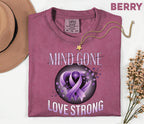 Comfort Colors Alzheimer Awareness Shirt Mind Gone Love Strong Purple Ribbon Tee Dementia Support Gift Caregiver Shirt