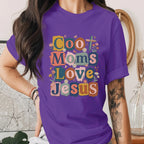 Cool Moms Love Jesus Shirt Christian Mom Tee Retro Faith Shirt Religious Mothers Day Gift Trendy Floral Christian Mama Shirt