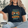 Made It To May Happy Summer Break Shirt Teacher End of School Year Tee Tropical Vacation Last Day of School Top