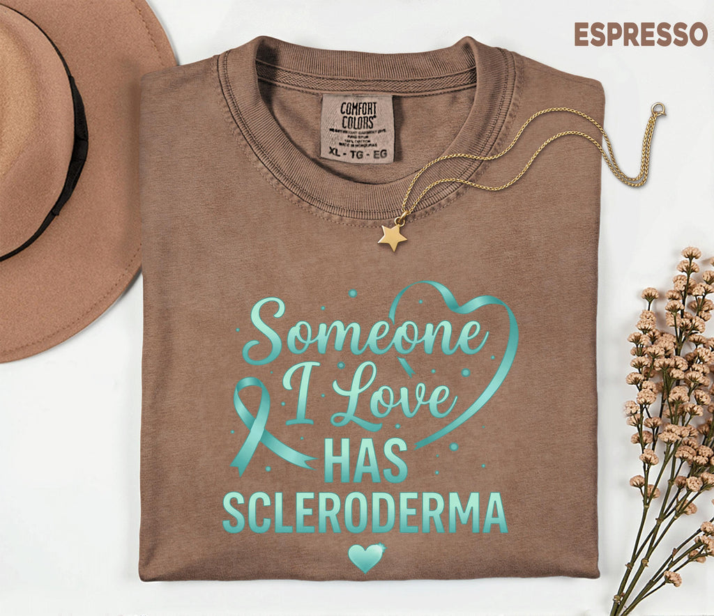Comfort Colors Scleroderma Awareness Shirt Someone I Love Has Scleroderma Teal Ribbon Support Tee Chronic Illness Gift