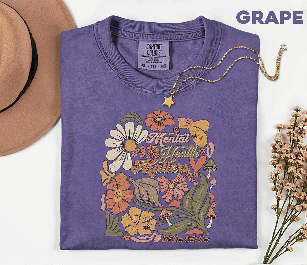 Comfort Colors® Mental Health Matters Floral Shirt Retro Boho Flower Tee Vintage Style Wellness Awareness Gift Positive Message Unisex Shirt