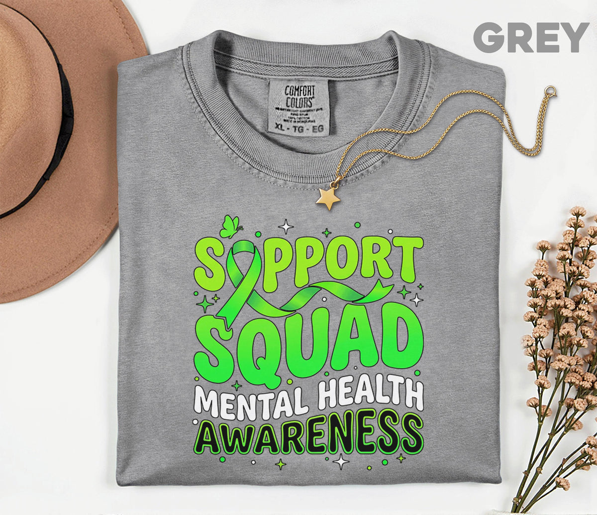 Comfort Colors® Support Squad Mental Health Awareness Shirt Green Ribbon Tee Bold Typography Advocacy Gift Support Team Mental Health Shirt