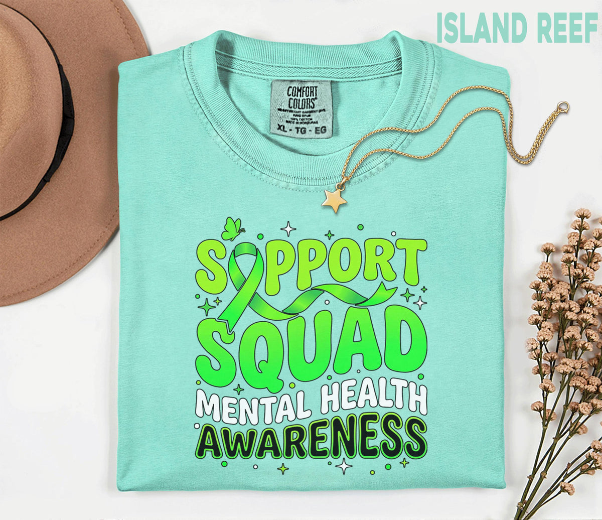 Comfort Colors® Support Squad Mental Health Awareness Shirt Green Ribbon Tee Bold Typography Advocacy Gift Support Team Mental Health Shirt