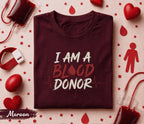 I Am A Blood Donor Shirt Bold Typography Tee World Blood Donor Day Gift Medical Awareness Shirt Donate Blood Graphic T-Shirt