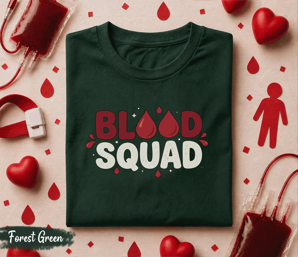 Blood Squad Shirt Funny Blood Donation Tee World Blood Donor Day Gift Donor Team T Shirt Medical Awareness Apparel