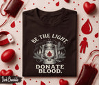 Be The Light Donate Blood Shirt World Blood Donor Day Tee Blood Donation Awareness Gift Life Saving Donor Shirt Vintage Lantern Design