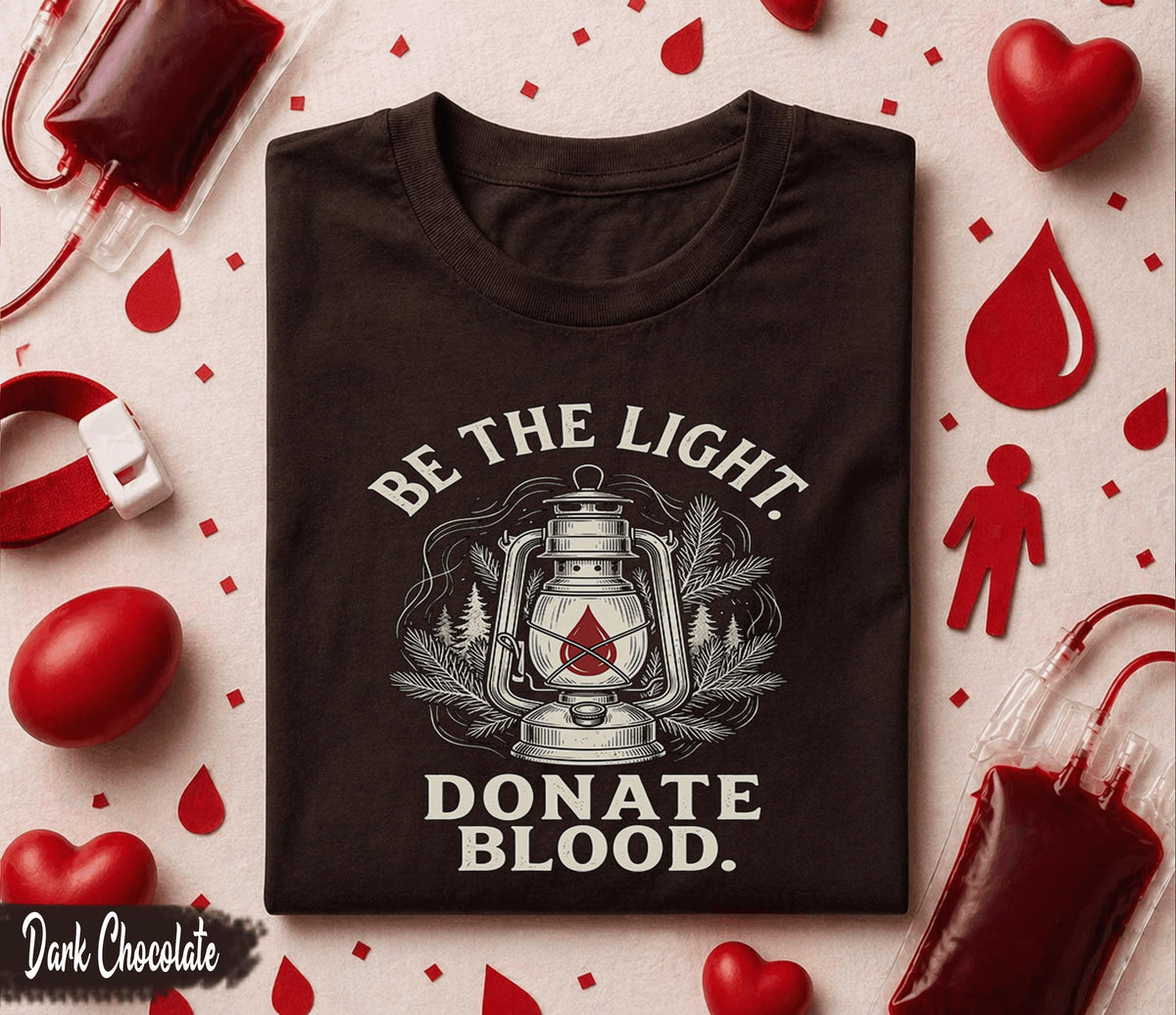 Be The Light Donate Blood Shirt World Blood Donor Day Tee Blood Donation Awareness Gift Life Saving Donor Shirt Vintage Lantern Design