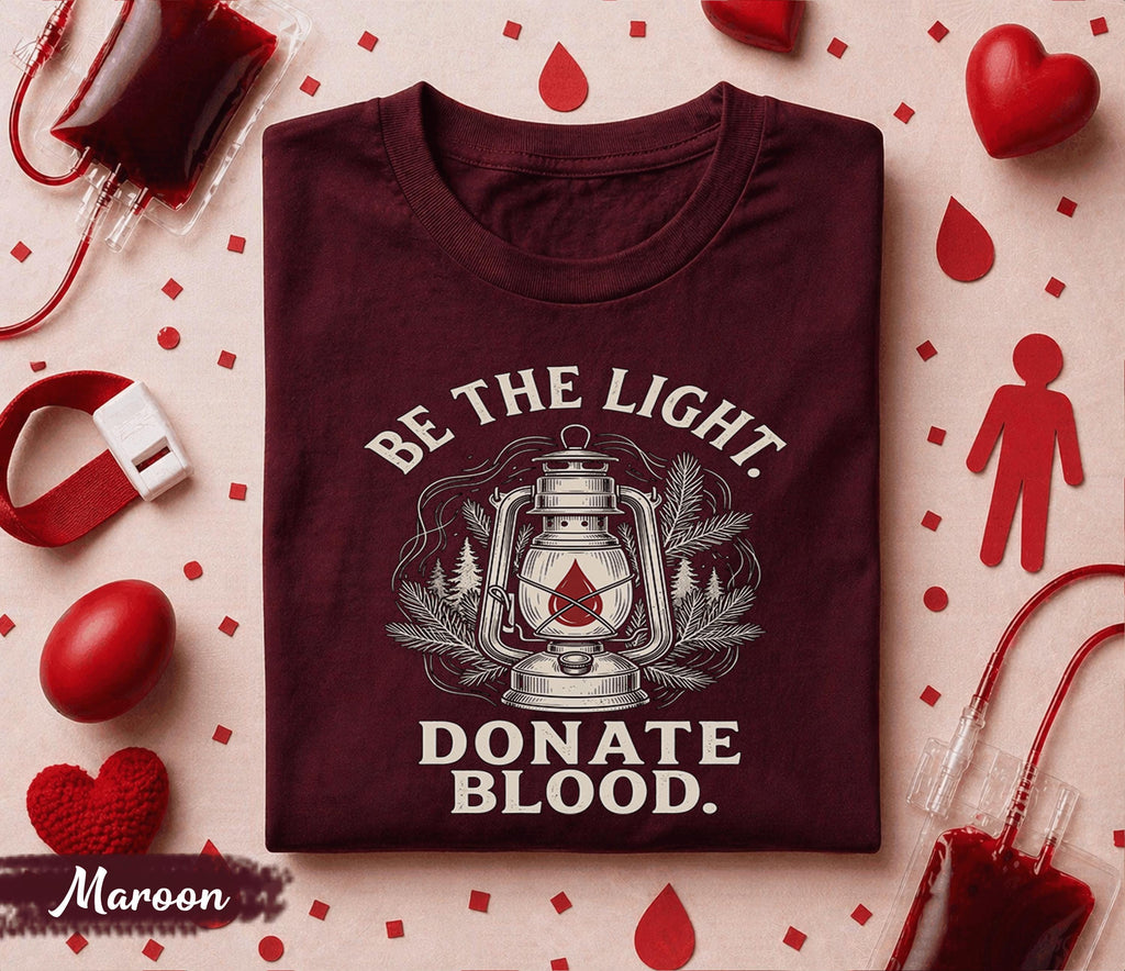Be The Light Donate Blood Shirt World Blood Donor Day Tee Blood Donation Awareness Gift Life Saving Donor Shirt Vintage Lantern Design