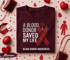 A Blood Donor Saved My Life Shirt Blood Donation Awareness Tee World Blood Donor Day Shirt Red Ribbon Support Gift Life Saving Apparel