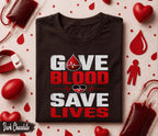 Give Blood Save Lives Shirt World Blood Donor Day Tee Blood Donation Awareness Shirt Medical Hero Gift Life Saving Message Apparel