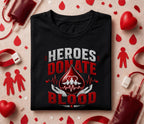 Heroes Donate Blood Shirt World Blood Donor Day T Shirt Blood Donation Awareness Tee Medical Hero Gift Nurse Doctor A...