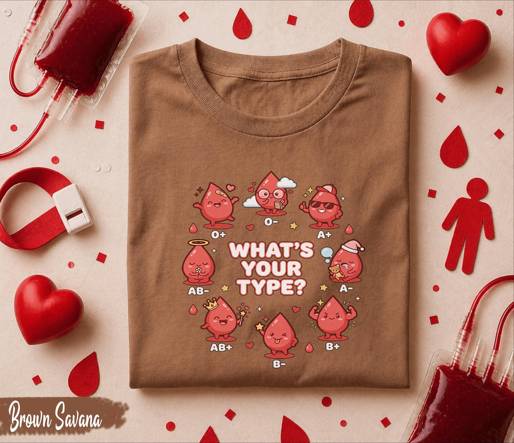 Whats Your Blood Type Shirt Cute Kawaii Blood Donor Tee Funny Blood Types Design O A B AB World Blood Donor Day Awareness Gift Shirt