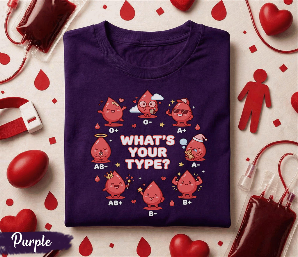 Whats Your Blood Type Shirt Cute Kawaii Blood Donor Tee Funny Blood Types Design O A B AB World Blood Donor Day Awareness Gift Shirt